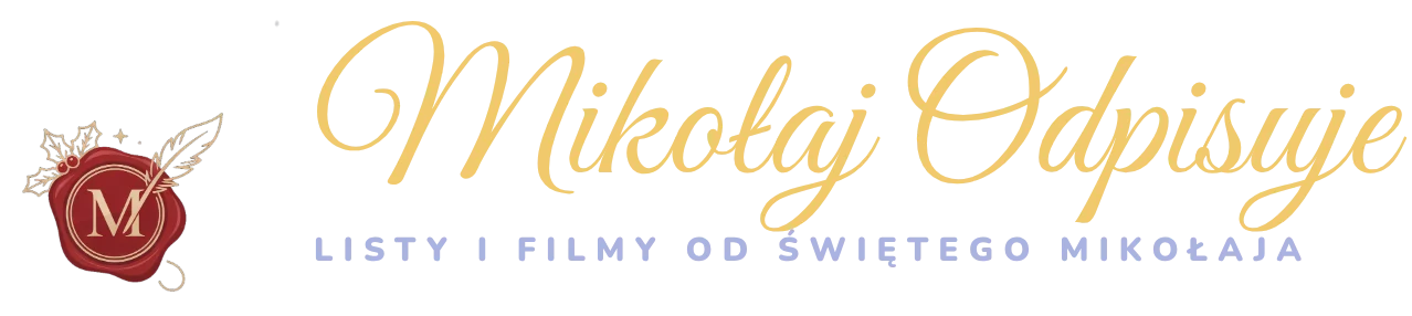 Mikołaj Odpisuje, listy i filmy od Świętego Mikołaja